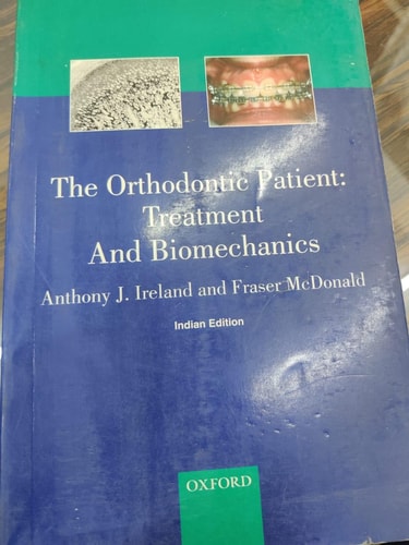 The Orthodontic Patient: Treatment and Biomechanics