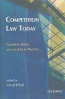 Competition Law: Concepts and Practices Relevant for India