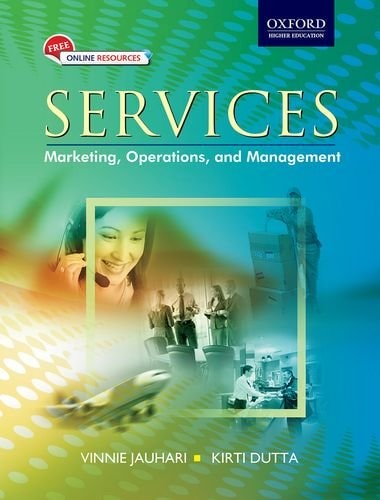 Services: Marketing, Operations, and Management
