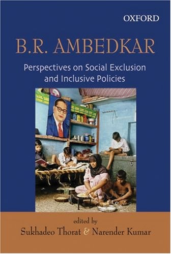 Ambedkar on Social Exclusion and Inclusion