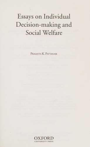 Essays on Individual Decision Making and Social Welfare