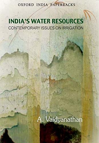 India's Water Resources: Contemporary Issues on Irrigation