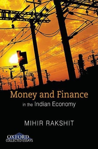 Money and Finance in the Indian Economy: Selected Papers