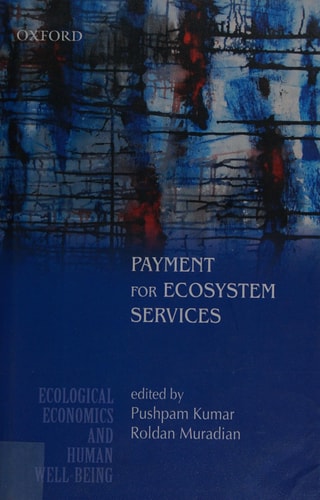 Payment for Ecosystem Services: Ecological Economics and Human Well-Being