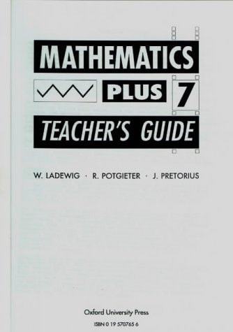 Mathematics Plus: Teacher's Guide: Standard 7