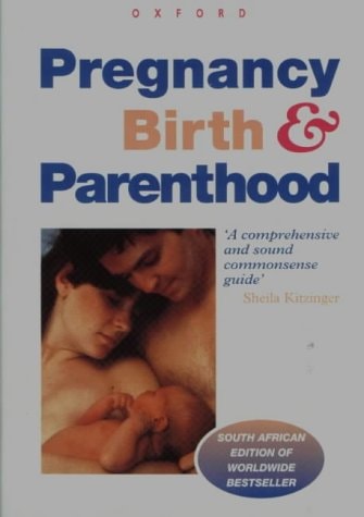 Pregnancy, Birth and Parenthood