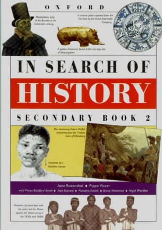 In Search of History: Stds 7 & 8/Grade 9 & 10: Secondary Book 2