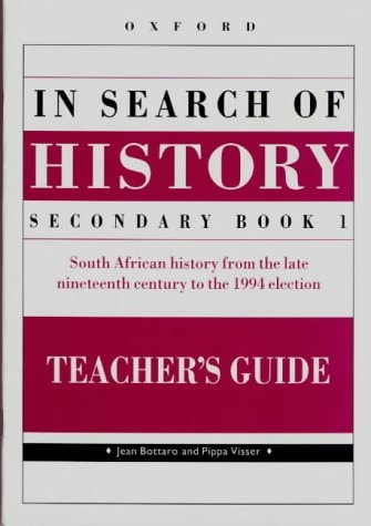 In Search of History: Secondary Book 1: Teacher's Guide