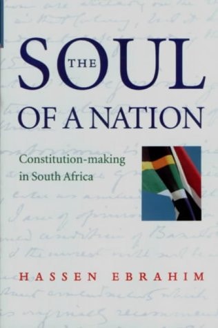 The Soul of a Nation: Constitution-making in South Africa