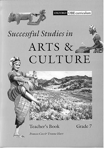 Successful Studies in Art & Culture: Grade 7: Teacher's Guide