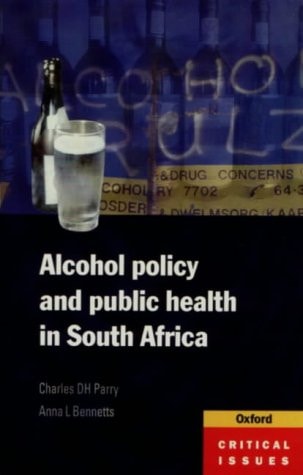 Alcohol Policy and Public Health in South Africa