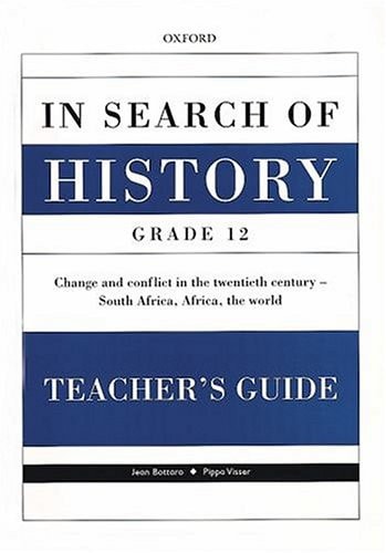 In Search of History: Grade 12 Teacher's Guide