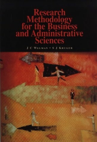 Research Methodology for the Business and Administrative Sciences