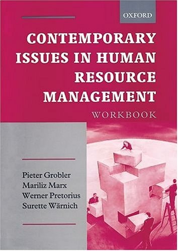 Contemporary Issues in Human Resource Management: Gaining a Competitive Advantage: Student's Workbook