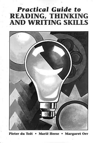Practical Guide to Reading, Thinking, and Writing Skills