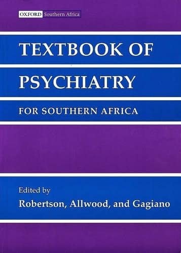 Textbook of Psychiatry for Southern Africa
