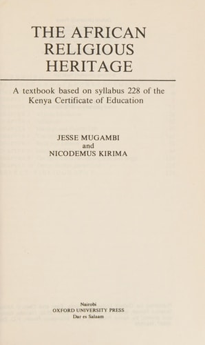 The African Religious Heritage: A Textbook Based on Syllabus 224 of the East African Certificate of Education