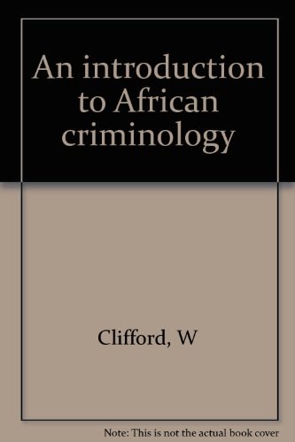 An Introduction to African Criminology