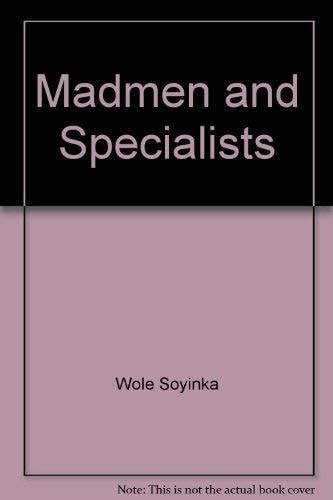 Madmen and Specialists