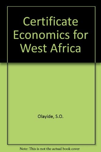 Certificate Economics for West Africa