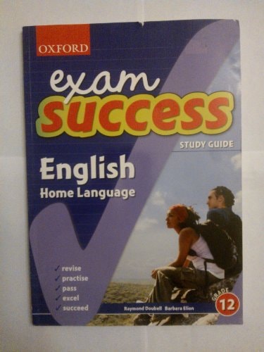 Exam Success Study Guide: Grade 12