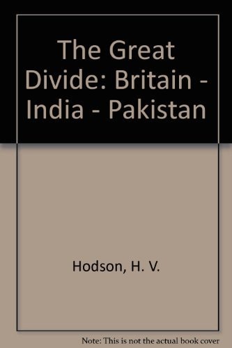 The Great Divide: Britain, India, Pakistan