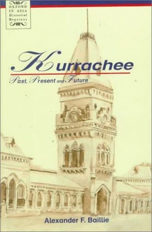 Kurrachee: Past, Present and Future