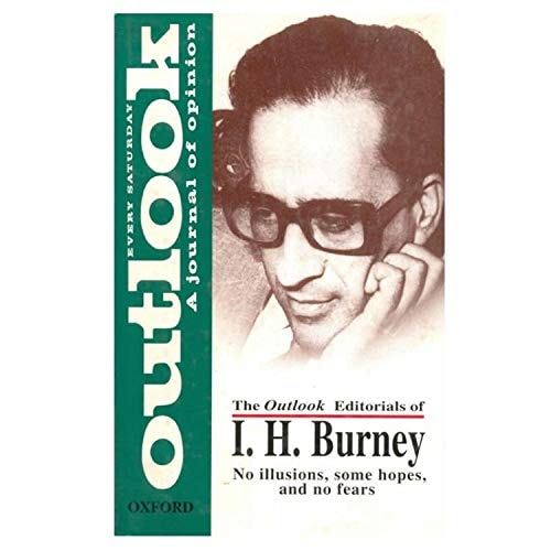 No Illusions, Some Hope, and Fears: The Outlook Editorials of I.H. Burney