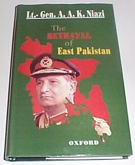 The Betrayal of East Pakistan