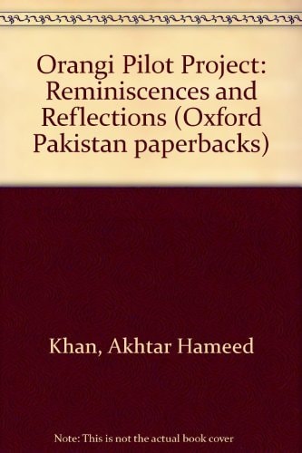 Orangi Pilot Project: Reminiscences and Reflections