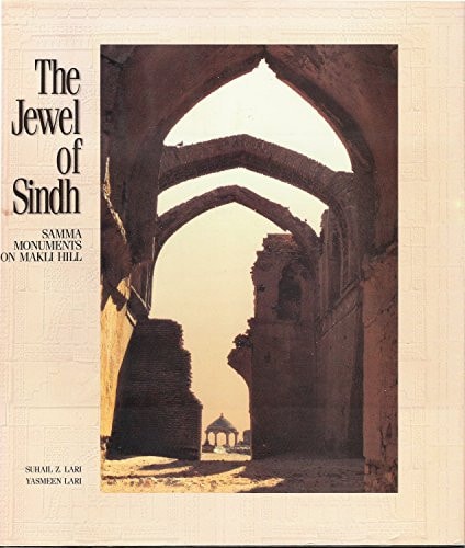 The Jewel of Sindh: Samma Monuments on Makli Hills