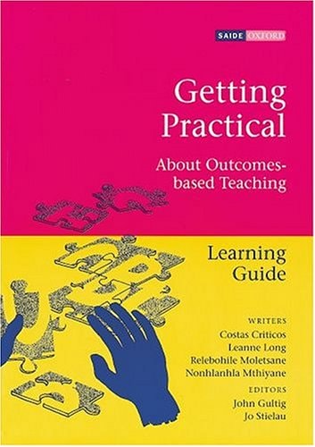 Getting Practical: Learner-centered and Outcomes-based Teaching