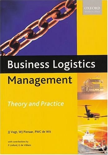 Business Logistics Management: Theory and Practice
