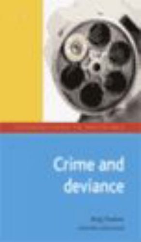 Crime and Deviance: Introduction to Sociology
