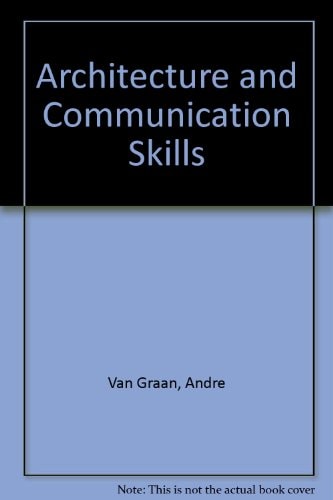 Architecture and Communication Skills