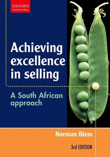 Achieving Excellence in Selling: A South African Approach