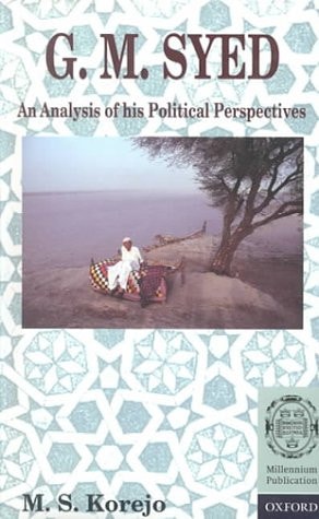 G. M. Syed: An Analysis of His Political Perspectives