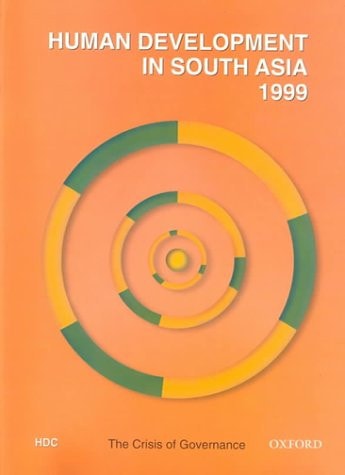 Human Development in South Asia 1999: The Crisis of Governance