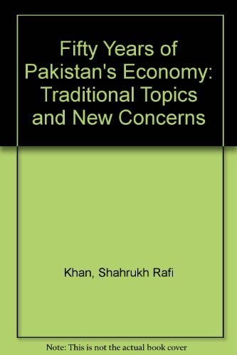 Fifty Years of Pakistan's Economy