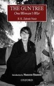 The Gun Tree: One Woman's War