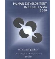 Human Development in South Asia 2000: The Gender Question