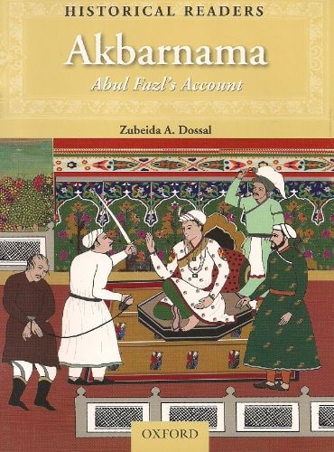 Akbarnama: Abul Fazl's Account