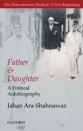 Father and Daughter: A Political Autobiography
