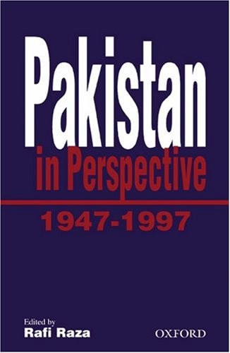 Pakistan in Perspective, 1947-1997