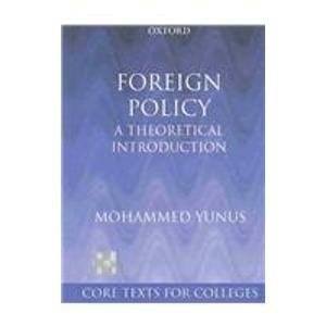 Foreign Policy: A Theoretical Introduction