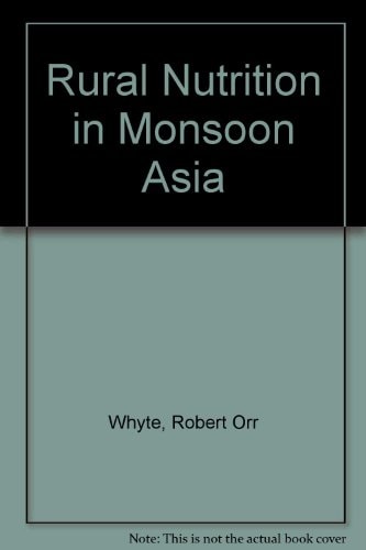 Rural Nutrition in Monsoon Asia