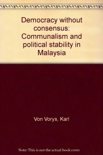 Democracy Without Consensus