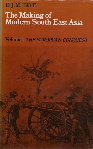 Making Modern South-East Asia: Volume 1