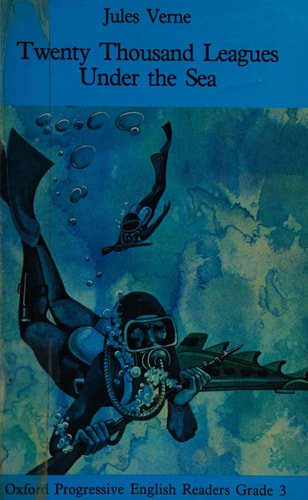 Oxford Progressive English Readers 3: Twenty Thousand Leagues