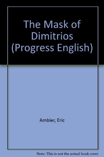 The Mask of Dimitrios